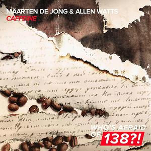 Allen Watts ft. Maarten de Jong - Caffeine